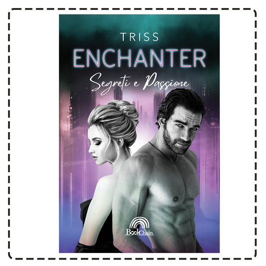 Enchanter: Segreti e Passione