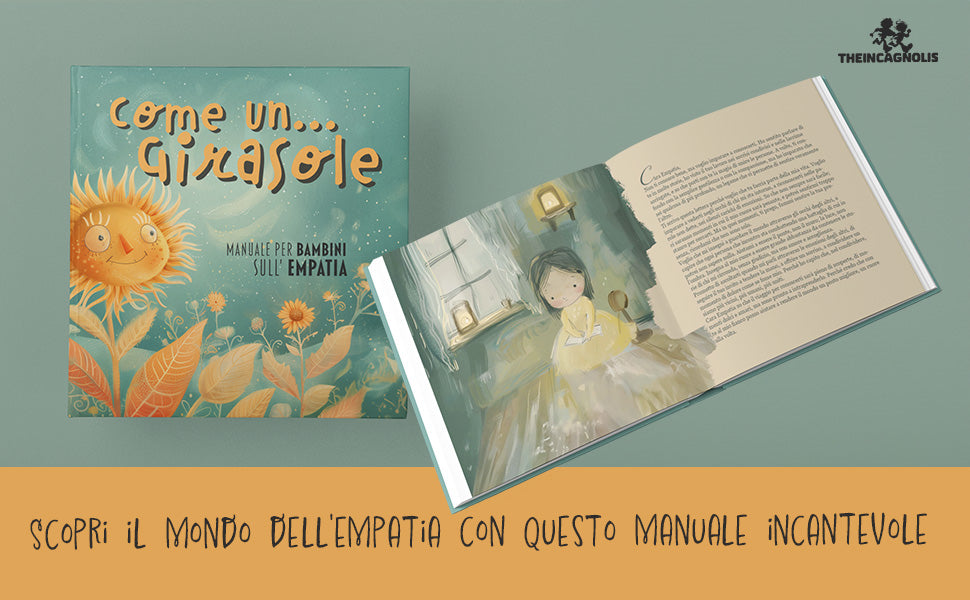 Come un... Girasole - Manuale per bambini sull'empatia