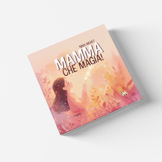 Mamma, che magia!