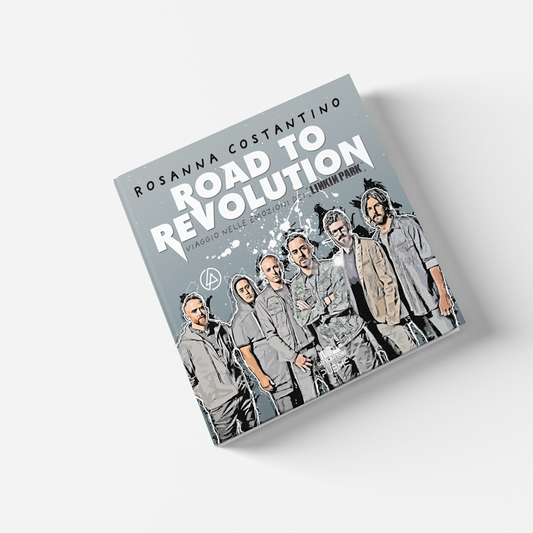 Road to revolution: Viaggio nelle emozioni dei Linkin Park