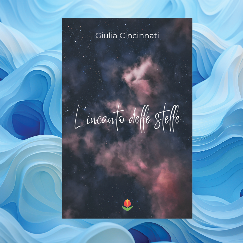 L'incanto delle stelle (Poesie)