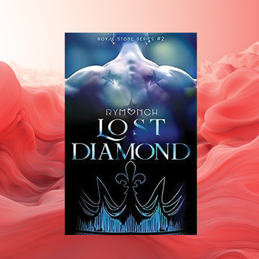 Lost Diamond: (Royal Stone Series #2)