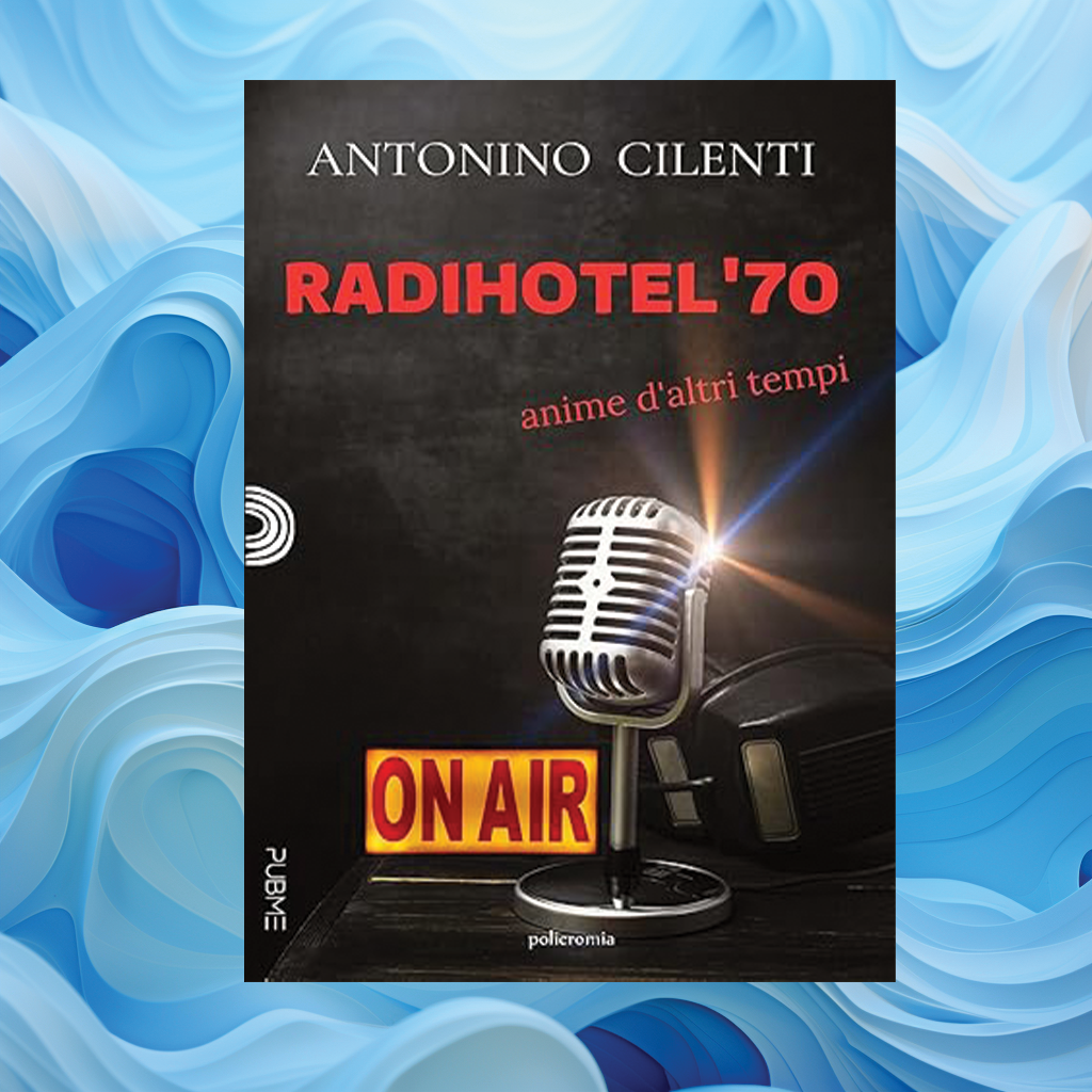 Radihotel '70: Anime di altri tempi