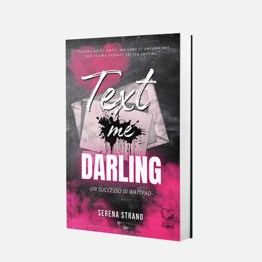Text me darling